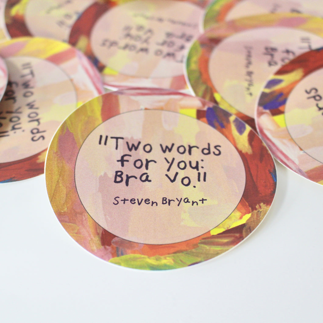 Two Words - Quote Sticker | Steven Bryant