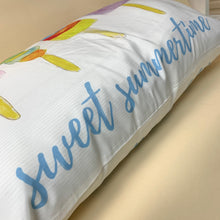 Load image into Gallery viewer, Sweet Summertime Pillowcase | by Logan Chew and Russell Cobb
