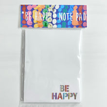 Load image into Gallery viewer, Be Happy Large Notepad | Unlined | Emily Olander
